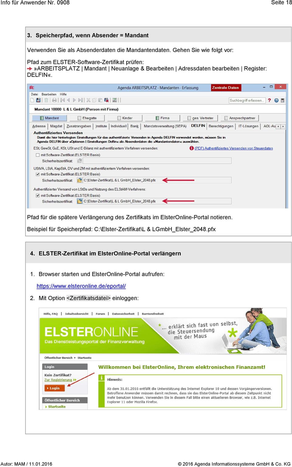 DELFIN«. Pfad für die spätere Verlängerung des Zertifikats im ElsterOnline-Portal notieren.