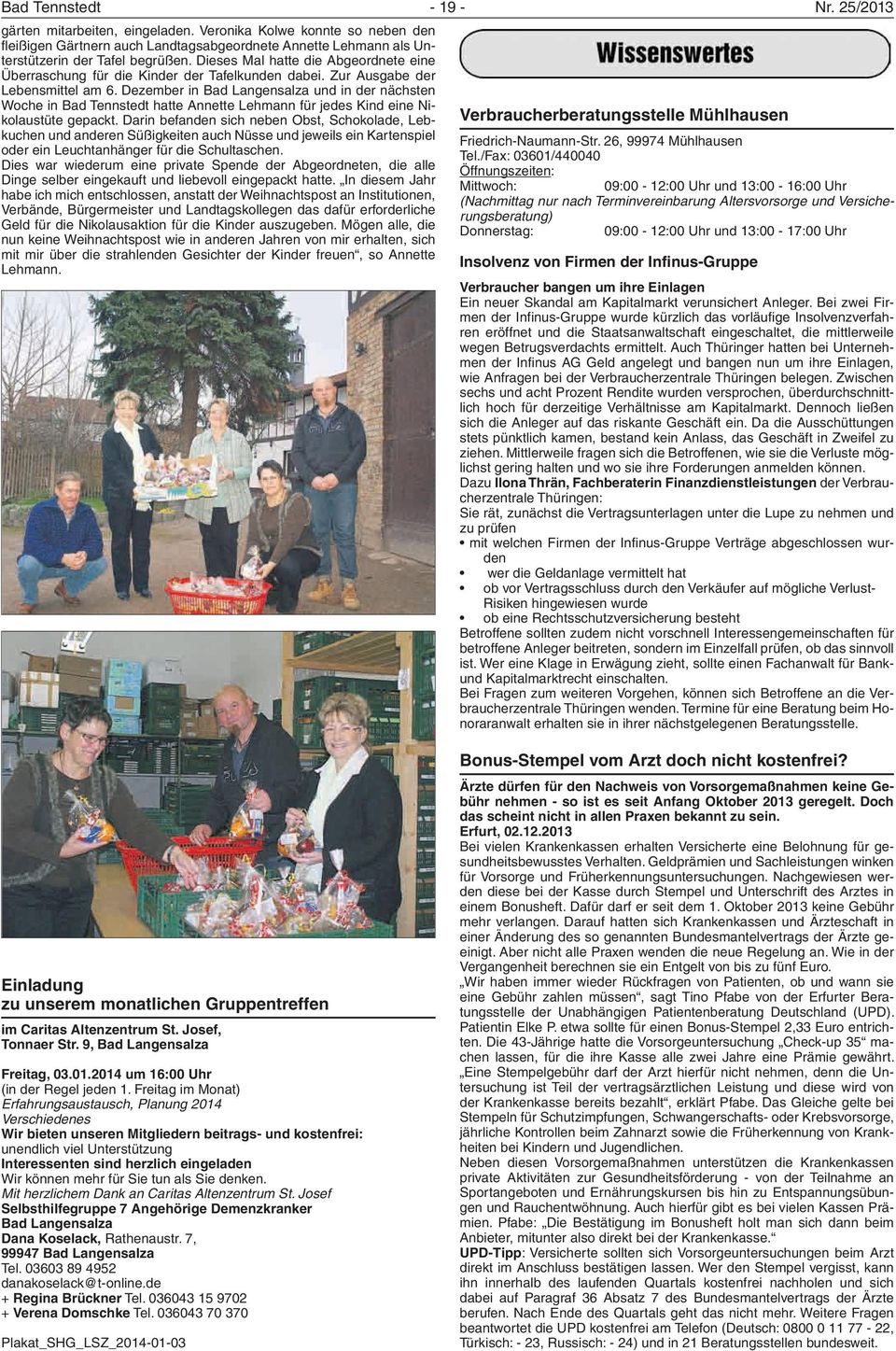 Dezember in Bad Langensalza und in der nächsten Woche in Bad Tennstedt hatte Annette Lehmann für jedes Kind eine Nikolaustüte gepackt.
