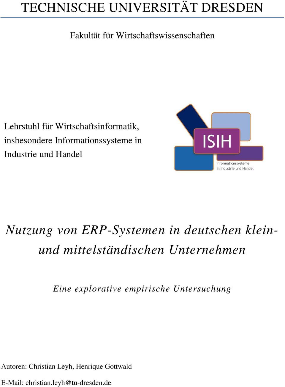 von ERP-Systemen in deutschen kleinund mittelständischen Unternehmen Eine explorative