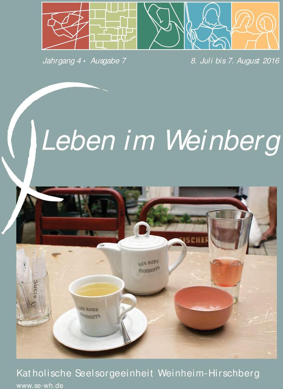 August 2016 Leben im Weinberg