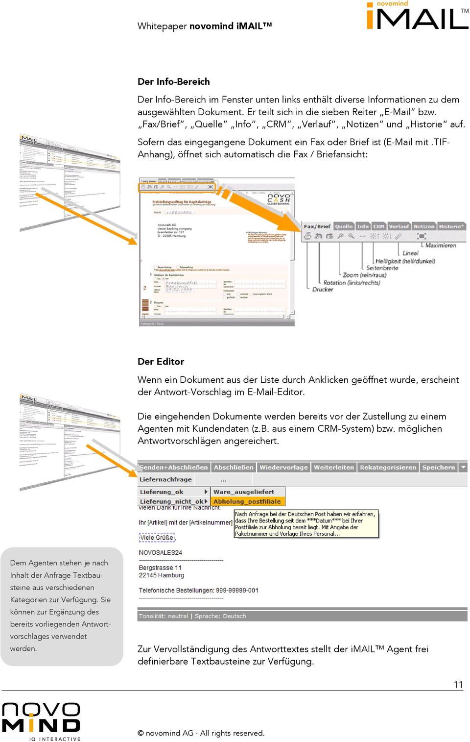 tif- Anhang), öffnet sich automatisch die Fax / Briefansicht: Der Editor Wenn ein Dokument aus der Liste durch Anklicken geöffnet wurde, erscheint der Antwort-Vorschlag im E-Mail-Editor.