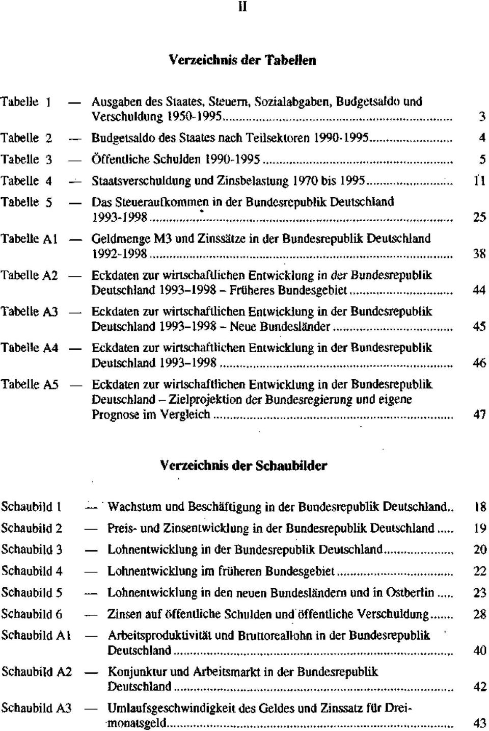 . 11 Das Steueraufkommen in der Bundesrepublik Deutschland 1993-1998.".