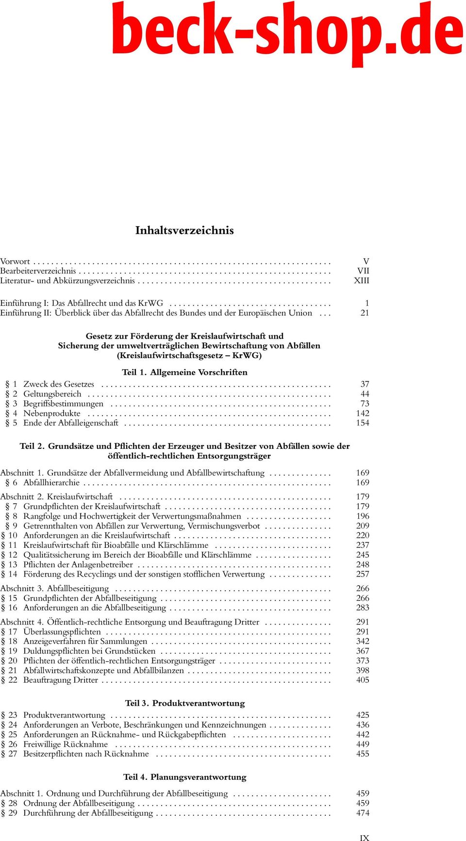 .. 21 Gesetz zur Förderung der Kreislaufwirtschaft und Sicherung der umweltverträglichen Bewirtschaftung von Abfällen (Kreislaufwirtschaftsgesetz KrWG) Teil 1.