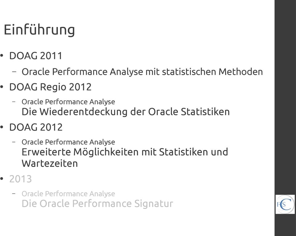 Statistiken DOAG 2012 Oracle Performance Analyse Erweiterte Möglichkeiten mit