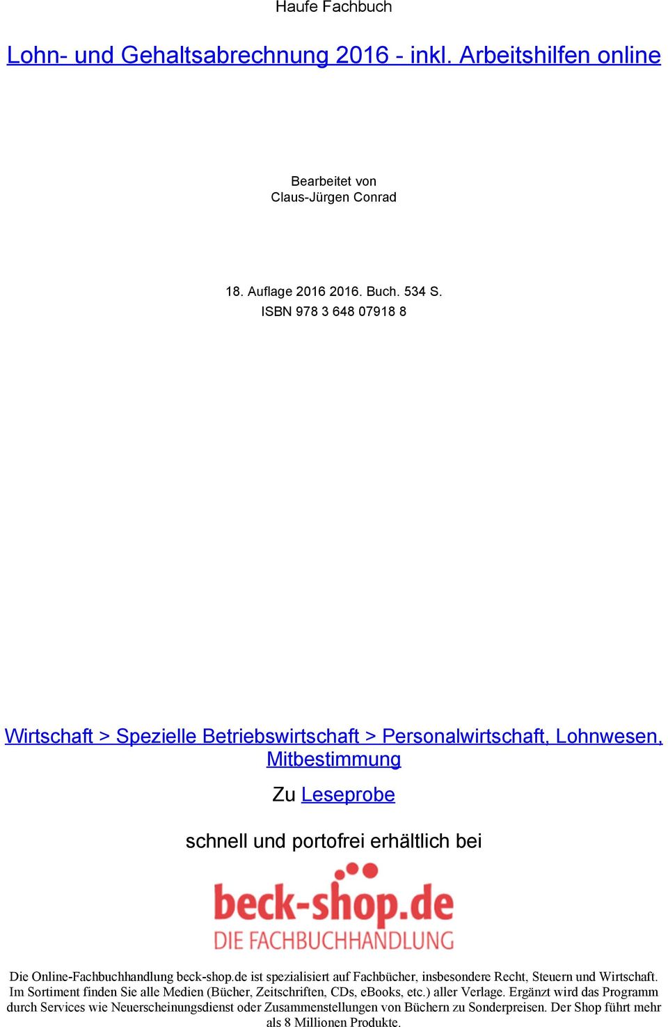 Online-Fachbuchhandlung beck-shop.de ist spezialisiert auf Fachbücher, insbesondere Recht, Steuern und Wirtschaft.