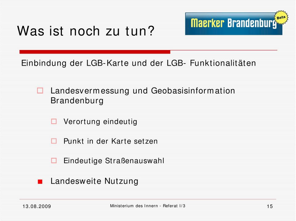 Landesvermessung und Geobasisinformation Brandenburg Verortung
