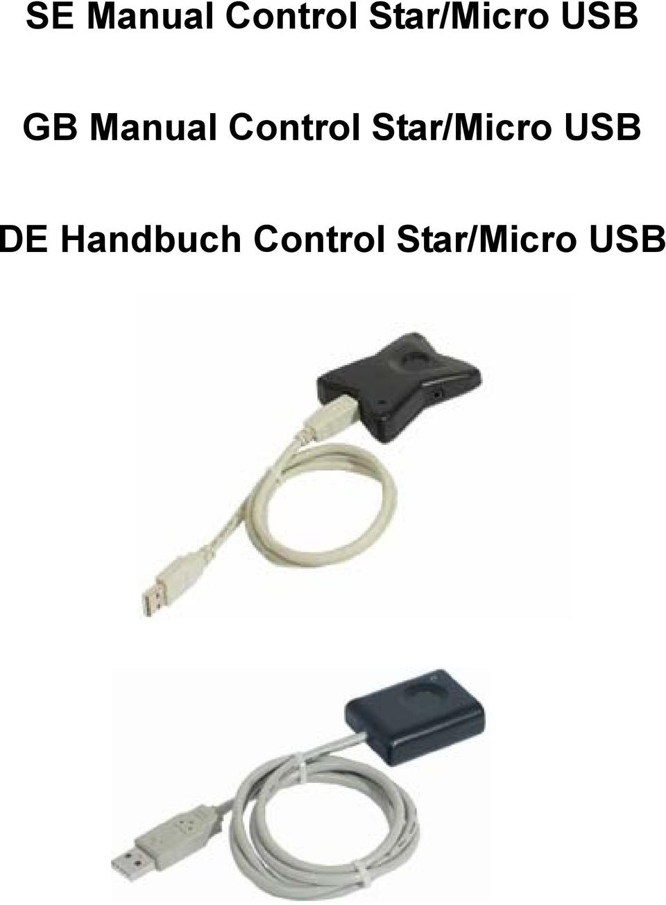 Control Star/Micro USB