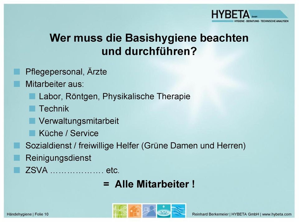 Therapie Technik Verwaltungsmitarbeit Küche / Service Sozialdienst /