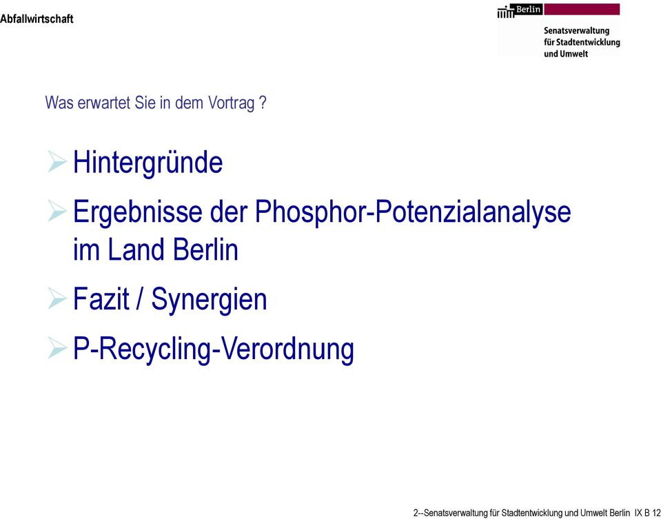 Phosphor-Potenzialanalyse im Land Berlin Fazit /