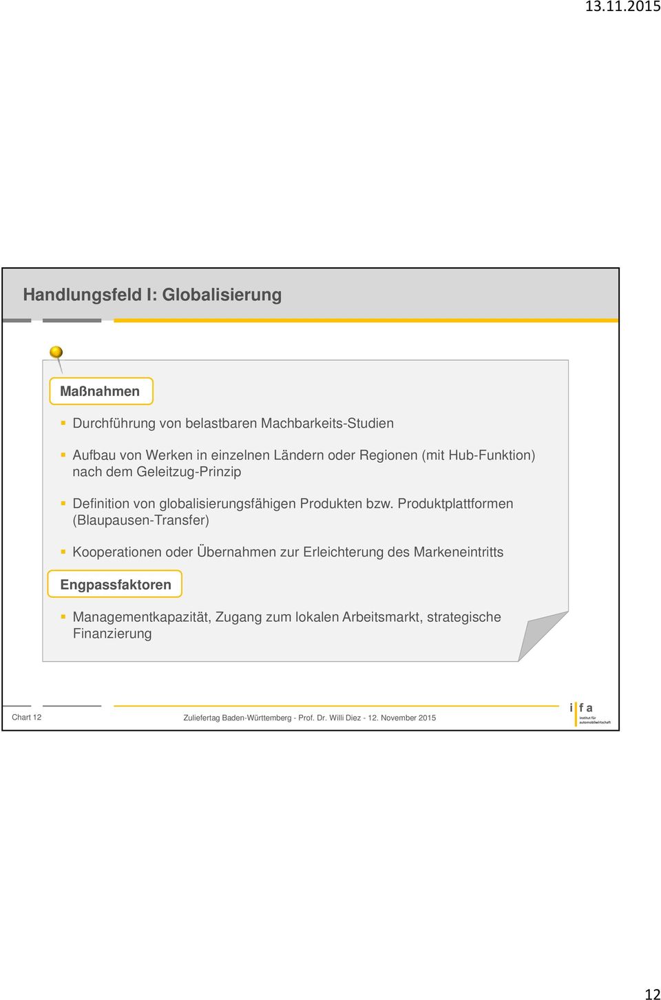 globalisierungsfähigen Produkten bzw.