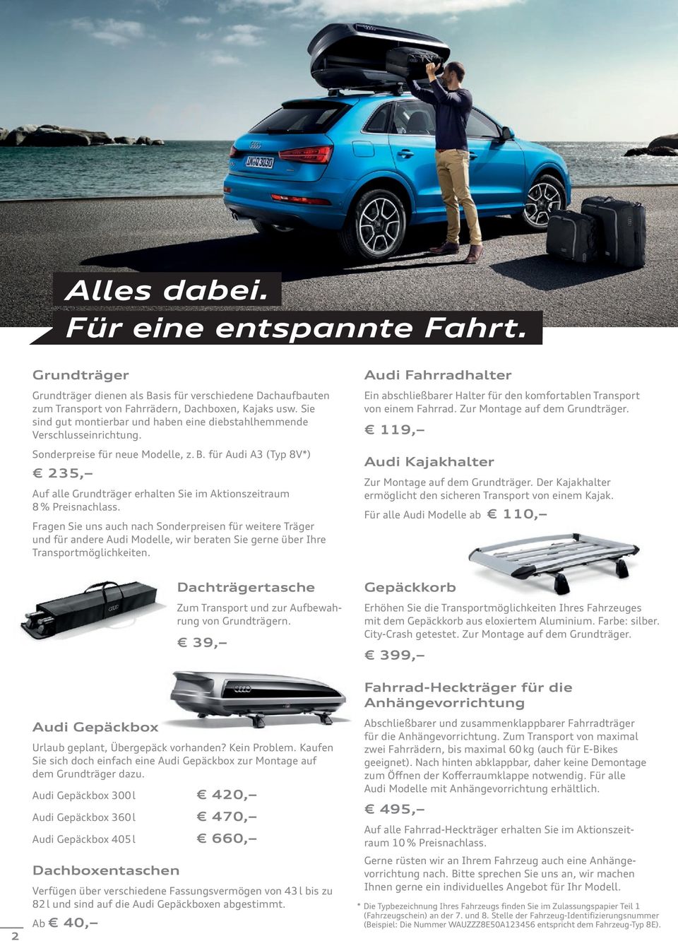 für Audi A3 (Typ 8V*) 235, Auf alle Grundträger erhalten Sie im Aktionszeitraum 8 % Preisnachlass.