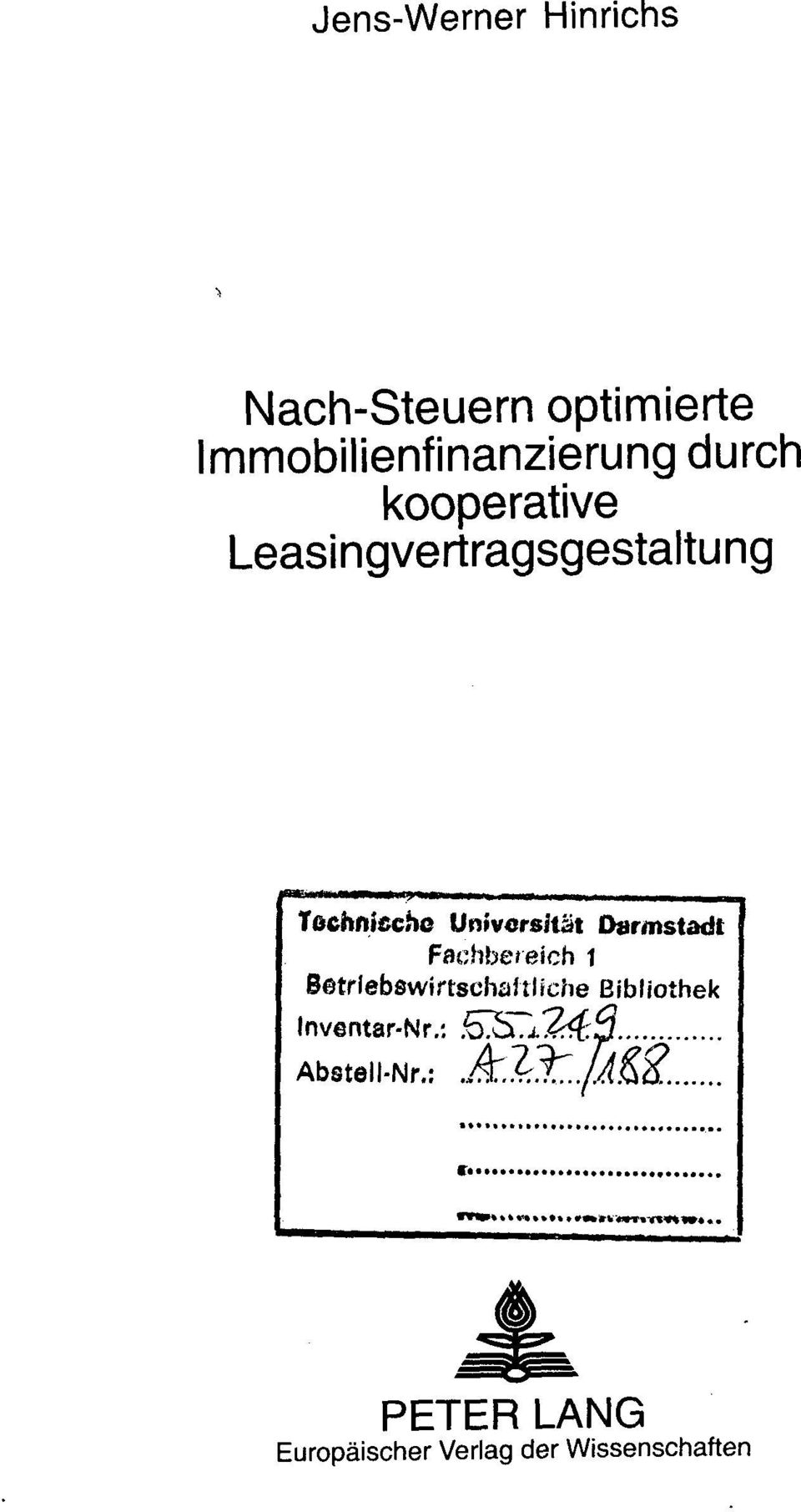 Darmstadt Fachbereich 1 Betriebswirtschaftliche Bibliothek Inventar-Nr.