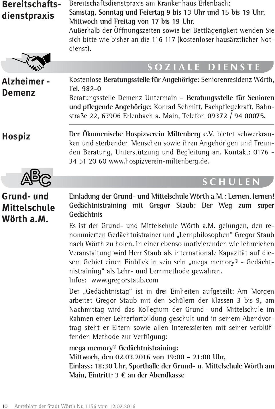 Alzheimer - Demenz Hospiz Kostenlose Beratungsstelle für Angehörige: Seniorenresidenz Wörth, Tel.
