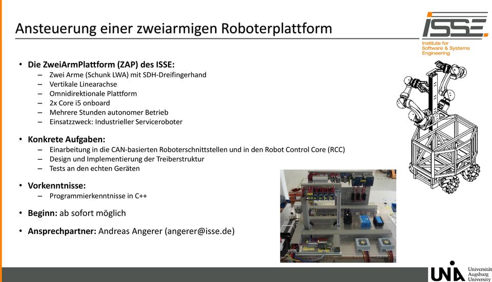 Serviceroboter Einarbeitung in die CAN-basierten Roboterschnittstellen und in den Robot Control Core (RCC) Design und