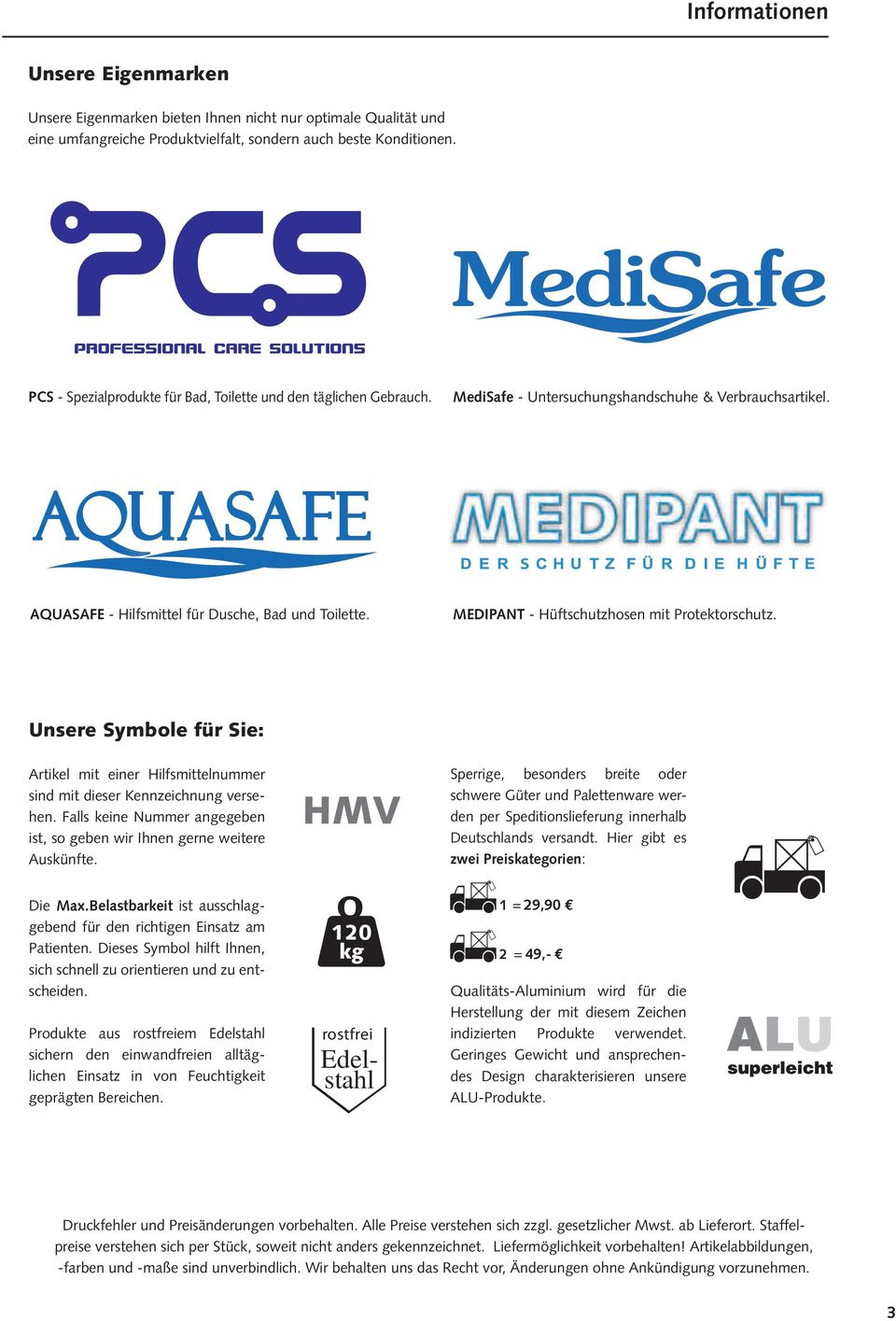 Medipant - Hüftschutzhosen mit Protektorschutz. Unsere Symbole für Sie: Artikel mit einer Hilfsmittelnummer sind mit dieser Kennzeichnung versehen.