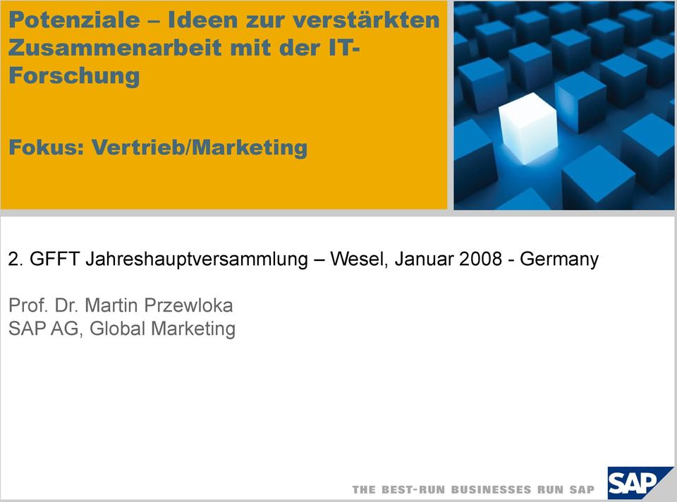 GFFT Jahreshauptversammlung Wesel, Januar 2008 -