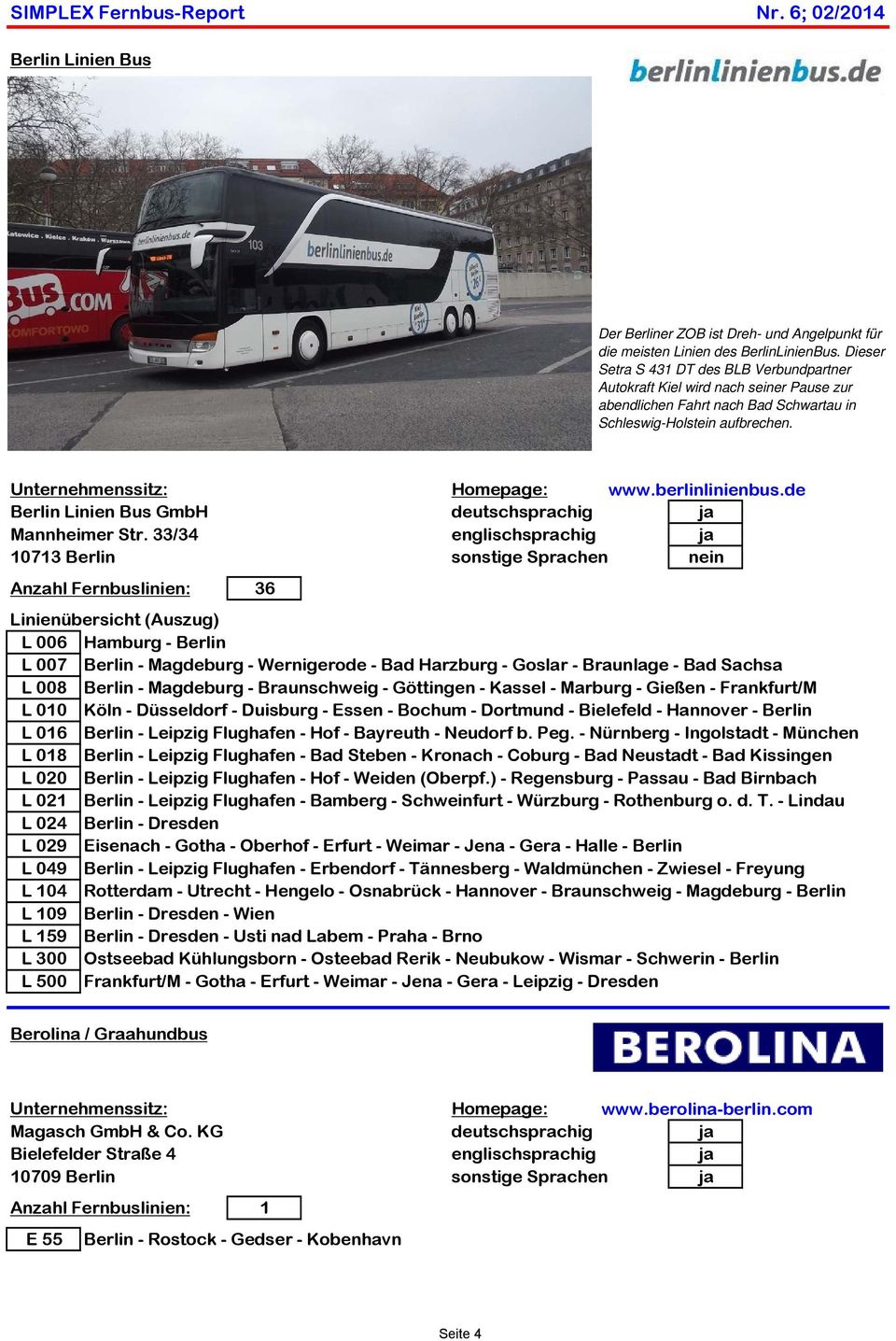 berlinlinienbus.de Berlin Linien Bus GmbH deutschsprachig ja Mannheimer Str.