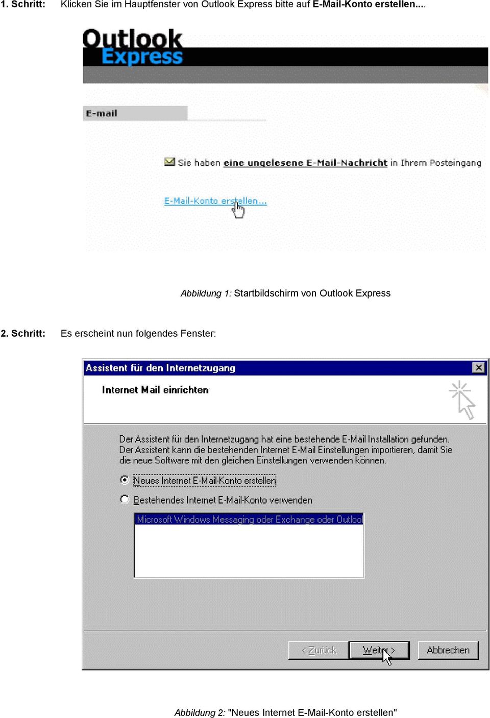 .. Abbildung 1: Startbildschirm von Outlook Express 2.