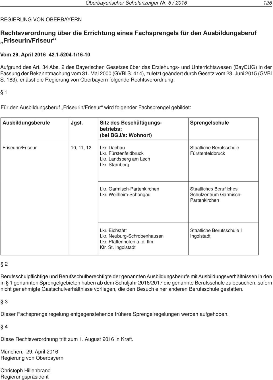 414), zuletzt geändert durch Gesetz vom 23. Juni 2015 (GVBl S.