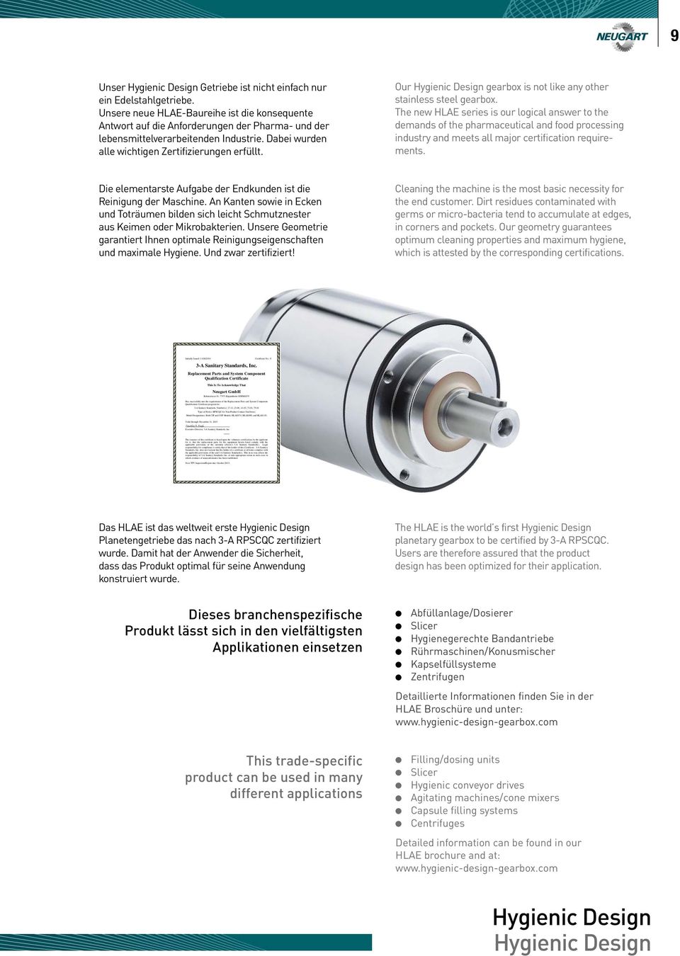 Our Hygienic Design gearbox is not like any other stainless steel gearbox.