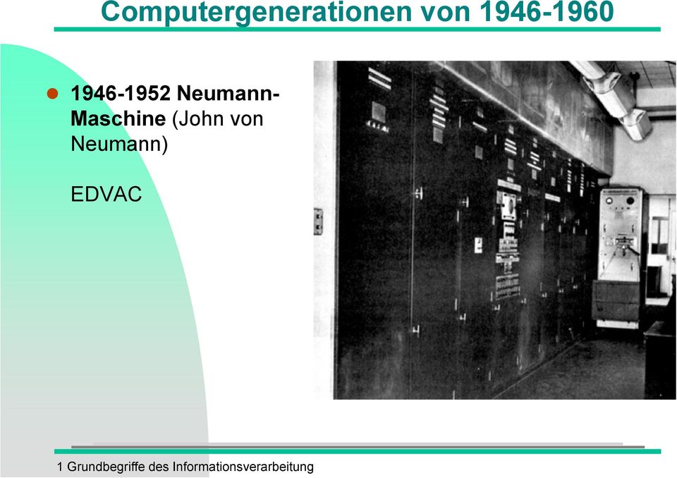 1946-1952 Neumann-