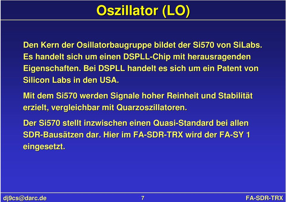 Bei DSPLL handelt es sich um ein Patent von Silicon Labs in den USA.