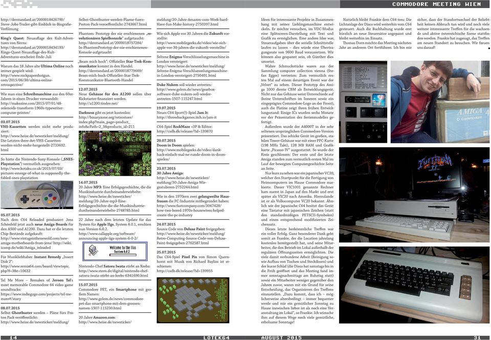 com/2015/06/30/ultima-onlineretrospective/ Wie man eine Schreibmaschine aus den 60er- Jahren in einen Drucker verwandelt: http://makezine.