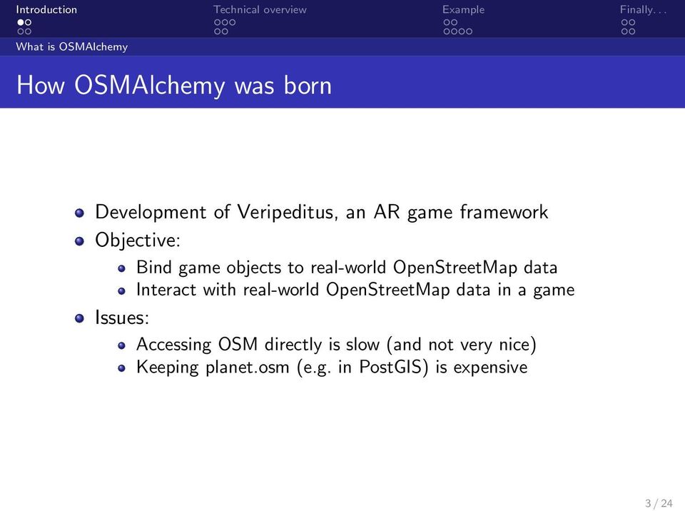 Interact with real-world OpenStreetMap data in a game Issues: Accessing OSM