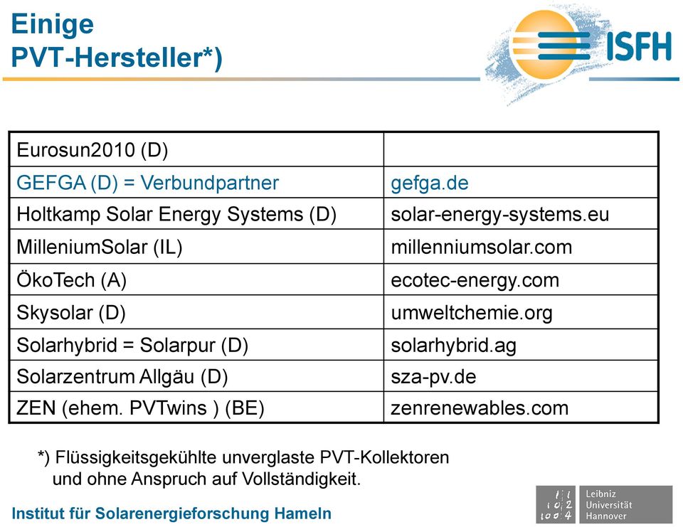 PVTwins ) (BE) gefga.de solar-energy-systems.eu millenniumsolar.com ecotec-energy.com umweltchemie.