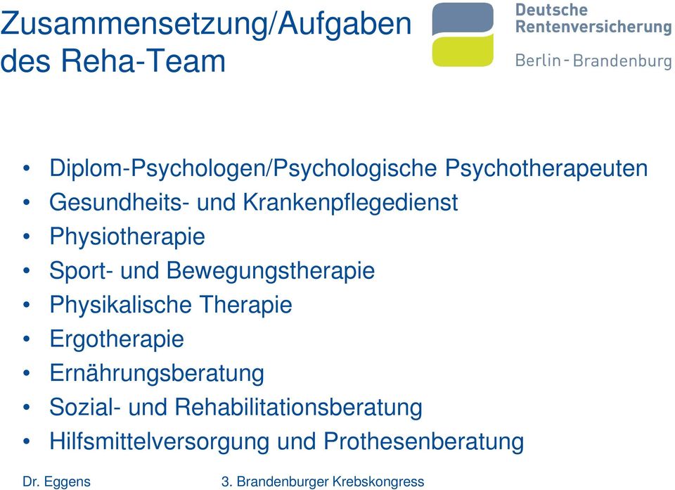 und Bewegungstherapie Physikalische Therapie Ergotherapie Ernährungsberatung