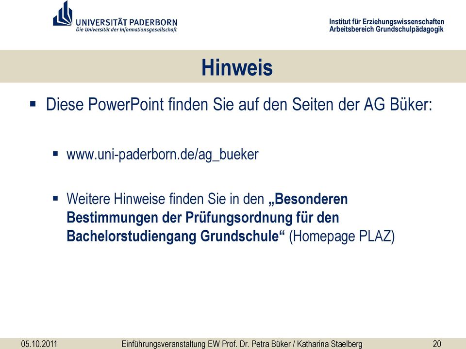 den Seiten der AG Büker: www.uni-paderborn.
