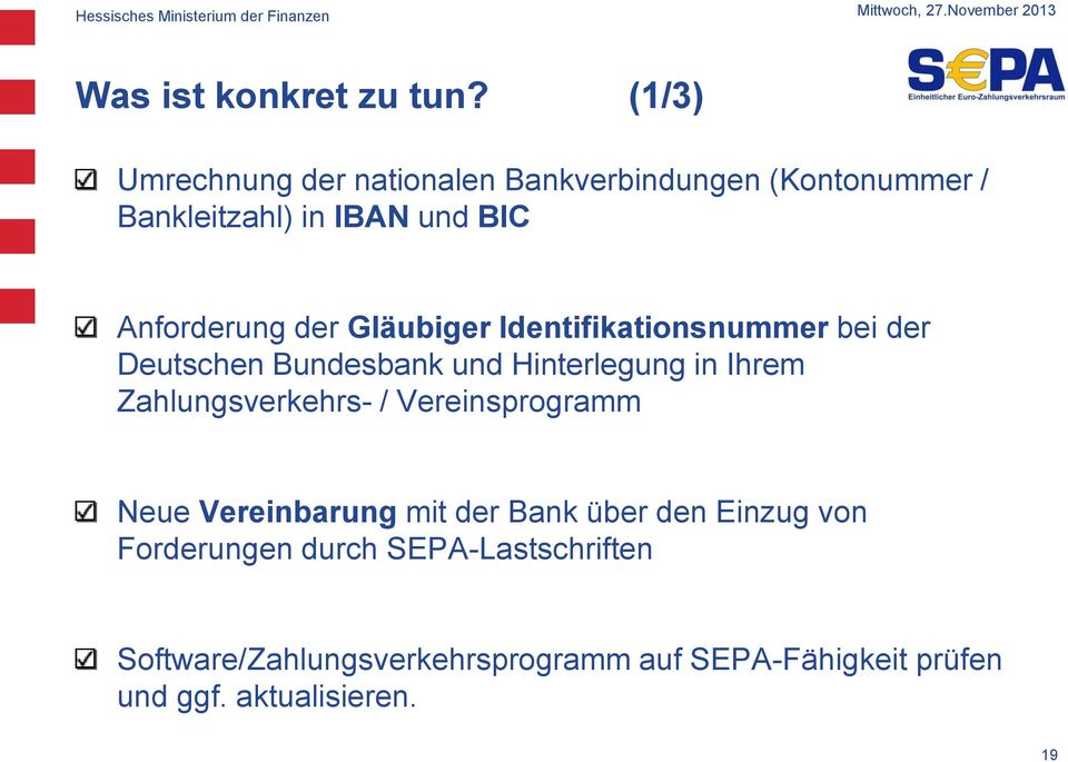 der Gläubiger Identifikationsnummer bei der Deutschen Bundesbank und Hinterlegung in Ihrem