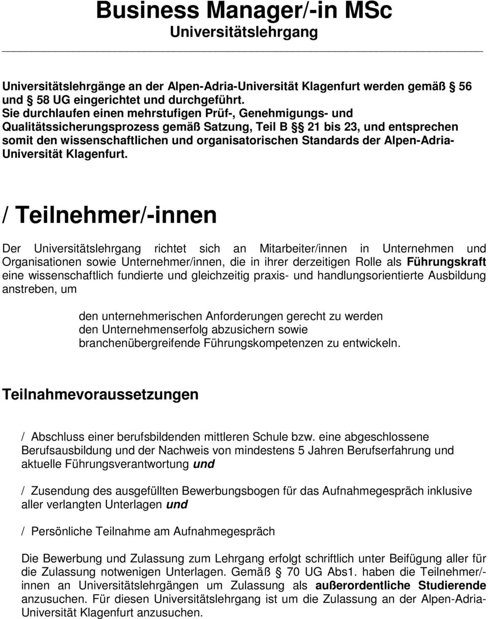 der Alpen-Adria- Universität Klagenfurt.