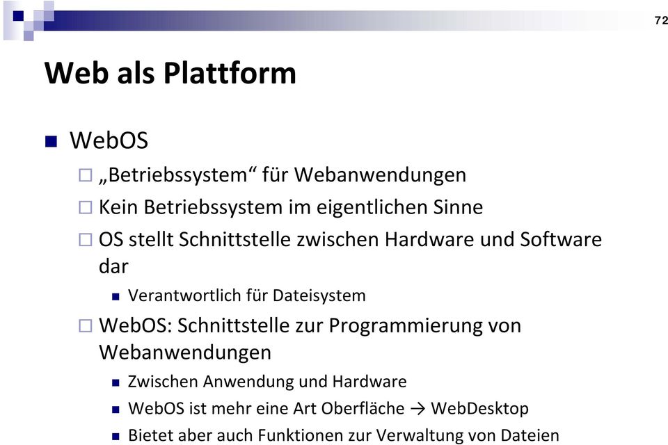für Dateisystem WebOS: Schnittstelle zur Programmierung von Webanwendungen Zwischen Anwendung