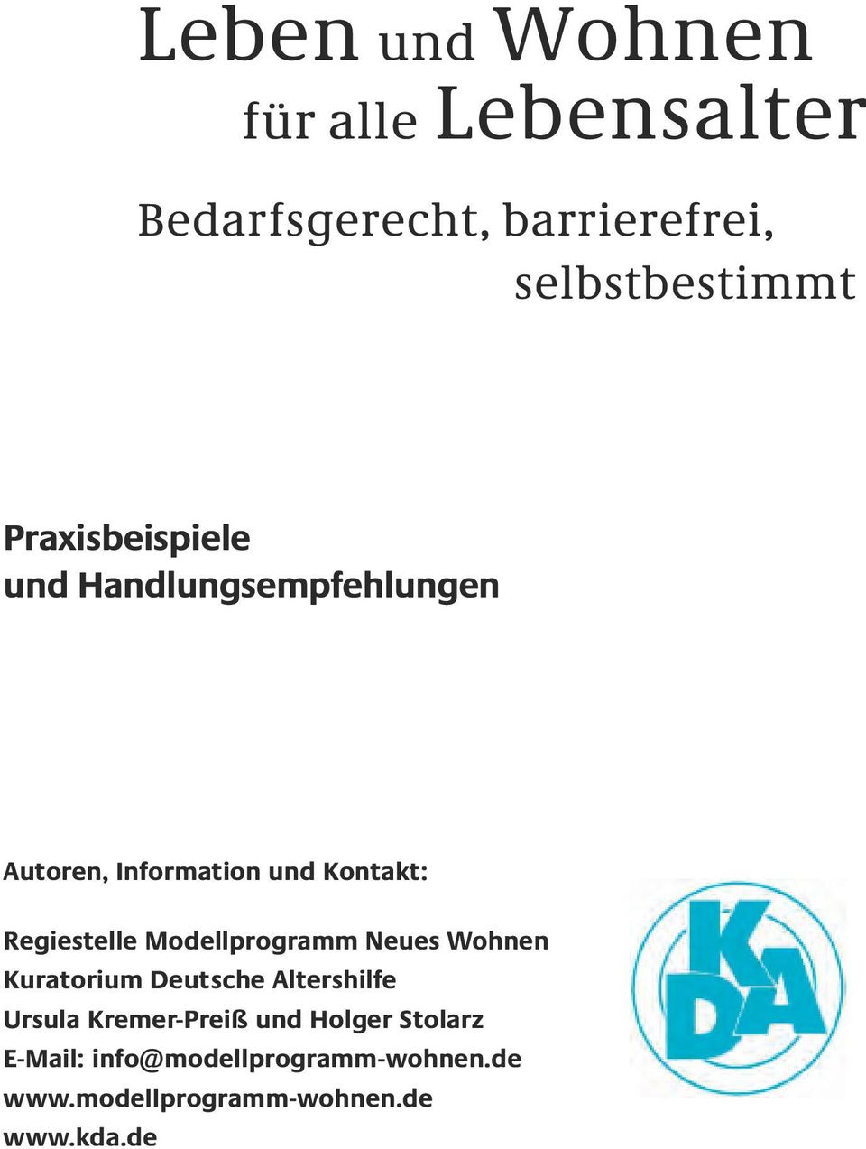Regiestelle Modellprogramm Neues Wohnen Kuratorium Deutsche Altershilfe Ursula