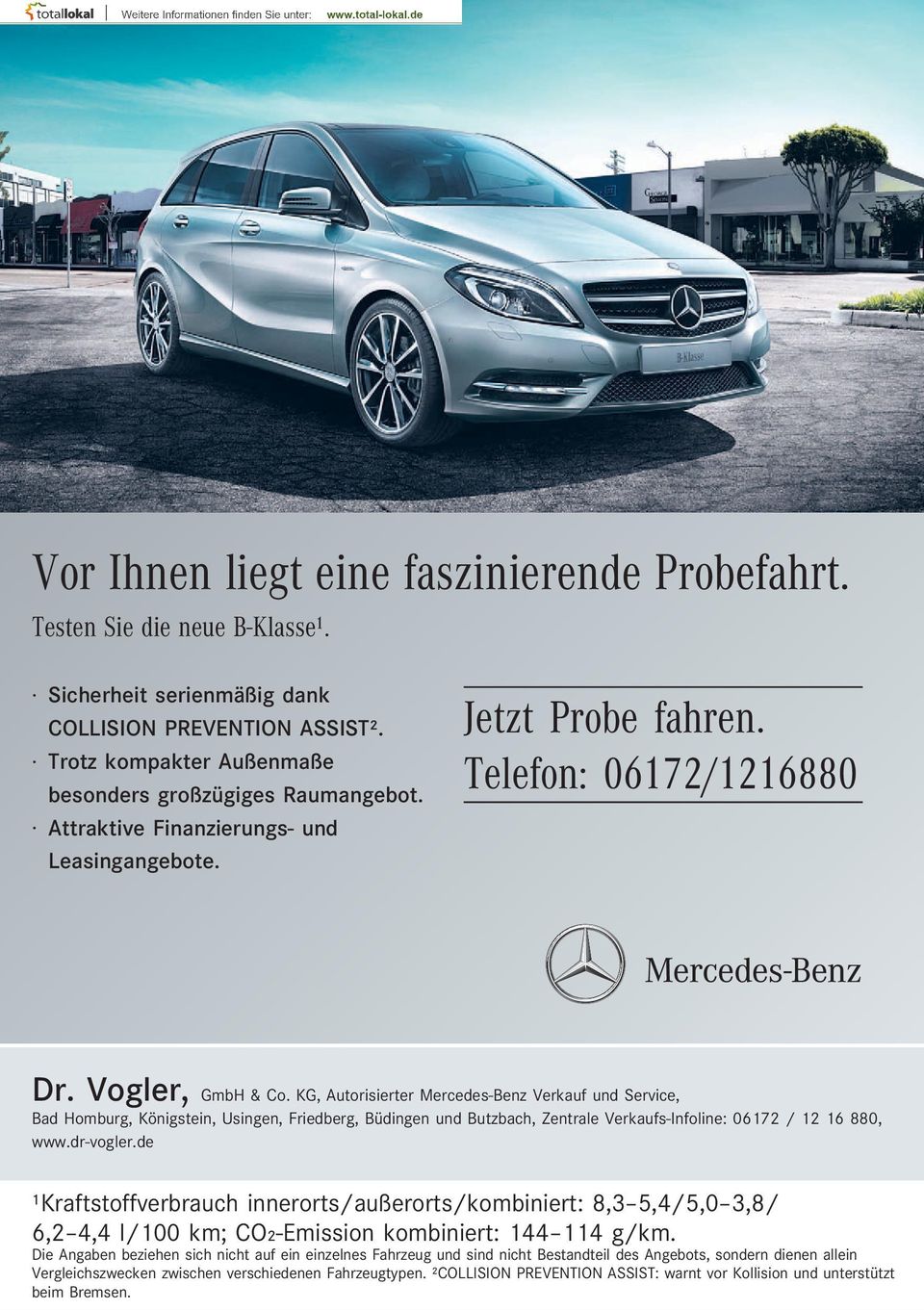 KG, Autorisierter Mercedes-Benz Verkauf und Service, Bad Homburg, Königstein, Usingen, Friedberg, Büdingen und Butzbach, Zentrale Verkaufs-Infoline: 06172 / 12 16 880, www.dr-vogler.