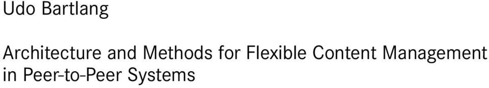 Methods for Flexible