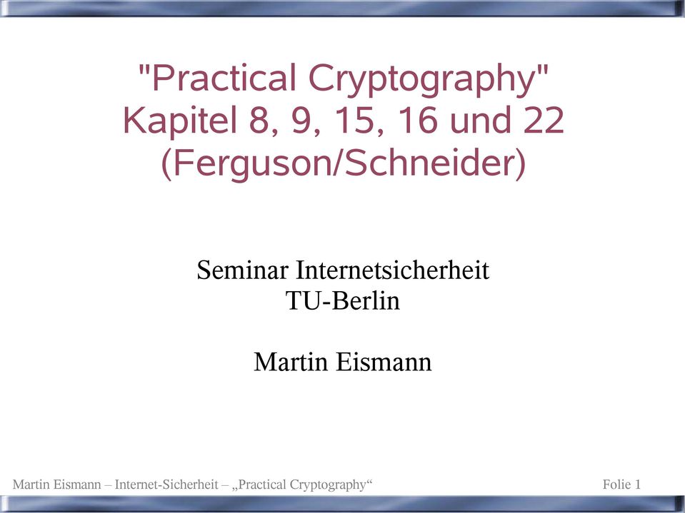 Internetsicherheit TU-Berlin Martin Eismann