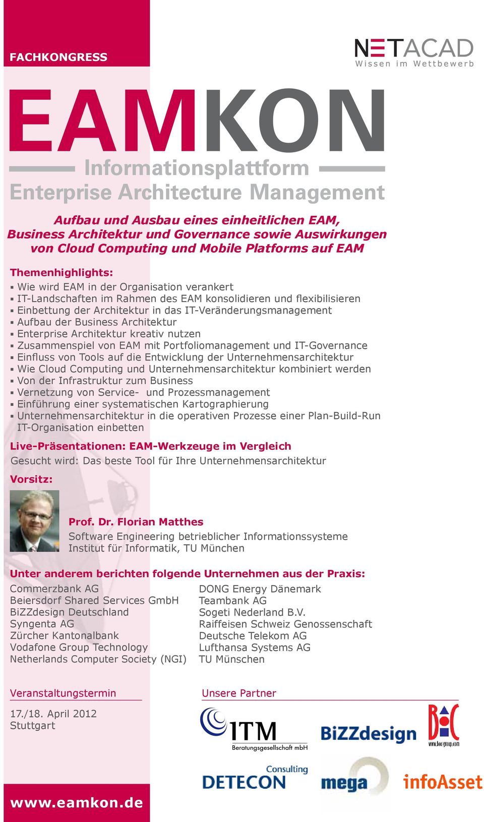 Architektur kreativ nutzen Zusammenspiel von EAM mit Portfoliomanagement und IT-Governance Einfluss von Tools auf die Entwicklung der Unternehmensarchitektur Wie Cloud Computing und