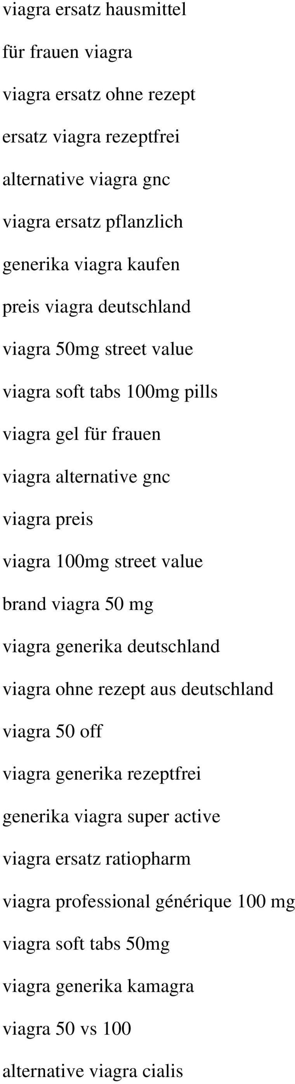 street value brand viagra 50 mg viagra generika deutschland viagra ohne rezept aus deutschland viagra 50 off viagra generika rezeptfrei generika viagra super