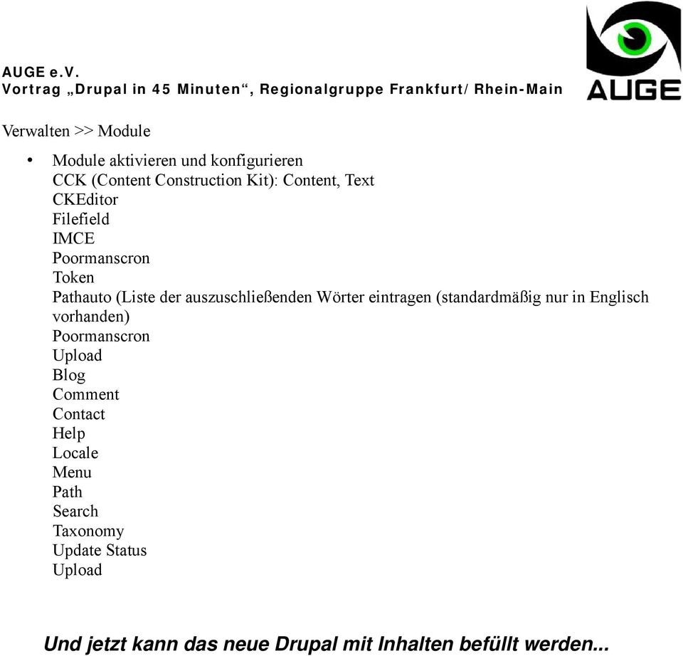 eintragen (standardmäßig nur in Englisch vorhanden) Poormanscron Upload Blog Comment Contact Help