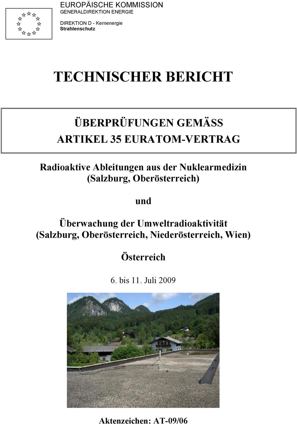 aus der Nuklearmedizin (Salzburg, Oberösterreich) und Überwachung der Umweltradioaktivität