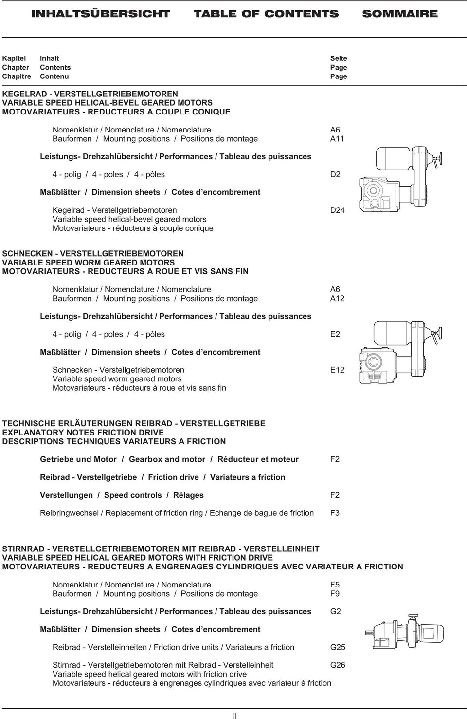 Tableau des puissances 4 - polig / 4 - poles / 4 - pôles D2 Maßblätter / Dimension sheets / Cotes d encombrement Kegelrad - Verstellgetriebemotoren Variable speed helical-bevel geared motors