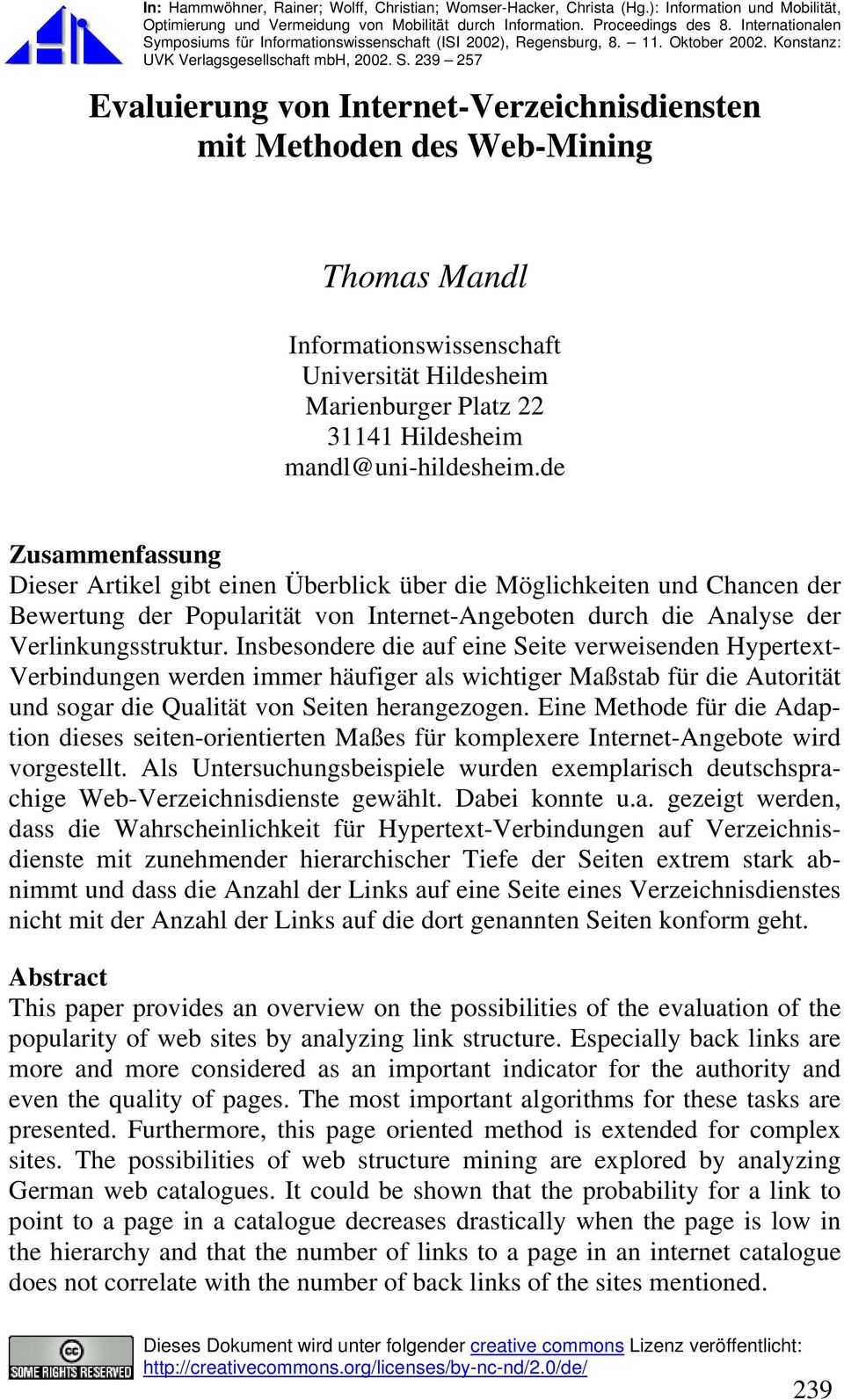 mposiums für Informationswissenschaft (ISI 2002), Regensburg, 8. 11. Oktober 2002. Konstanz: UVK Verlagsgesellschaft mbh, 2002. S.