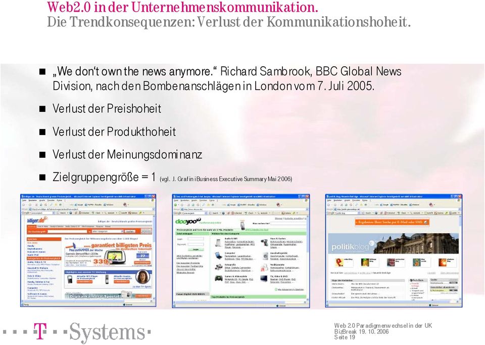 Richard Sambrook, BBC Global News Division, nach den Bombenanschlägen in London vo m 7. Juli 2005.