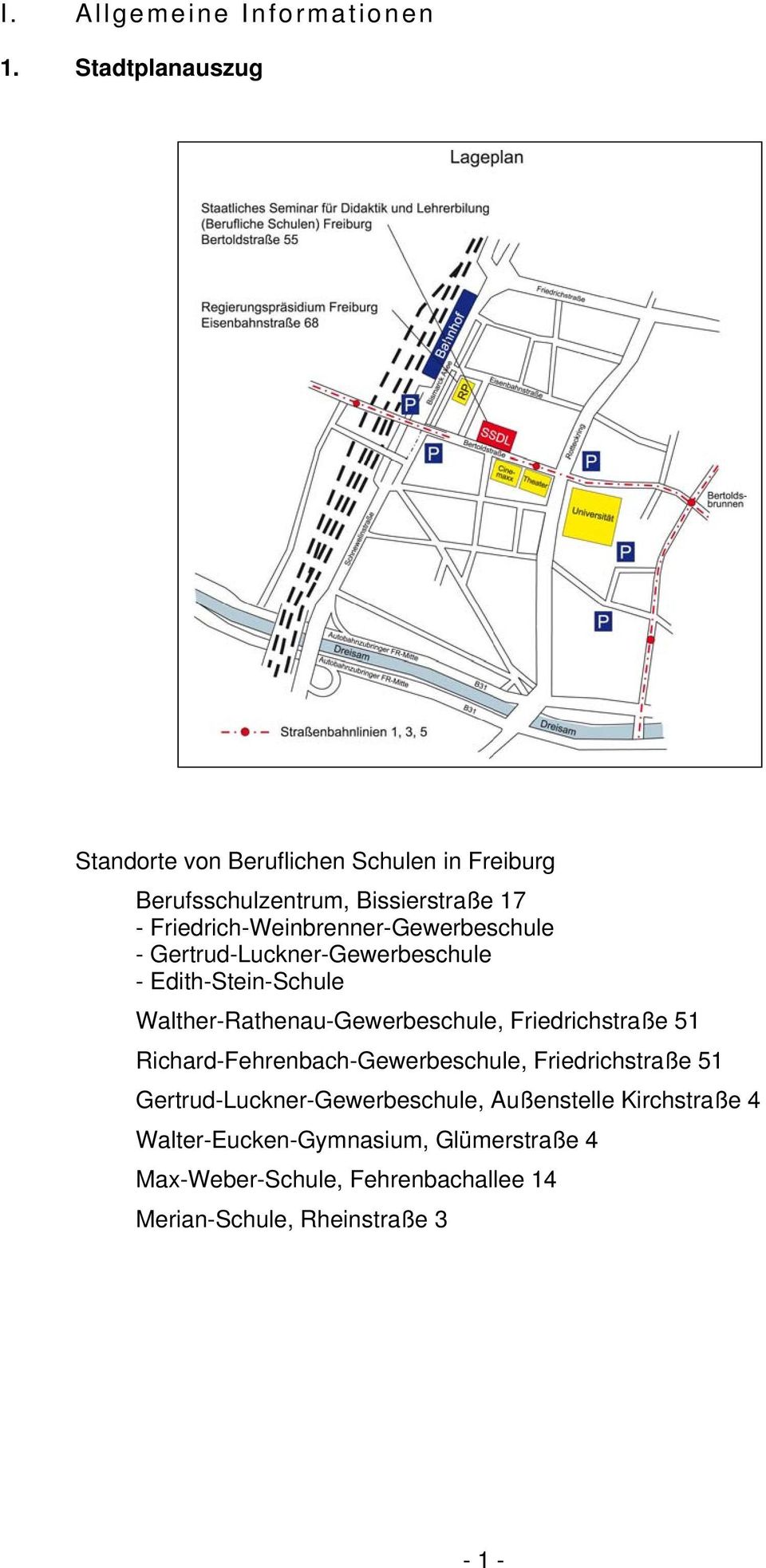 Friedrich-Weinbrenner-Gewerbeschule - Gertrud-Luckner-Gewerbeschule - Edith-Stein-Schule Walther-Rathenau-Gewerbeschule,