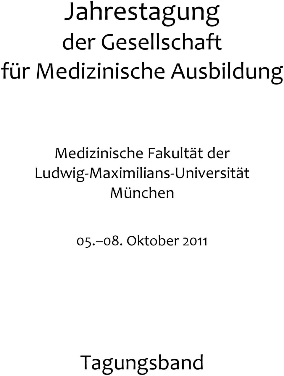 Fakultät der Ludwig Maximilians
