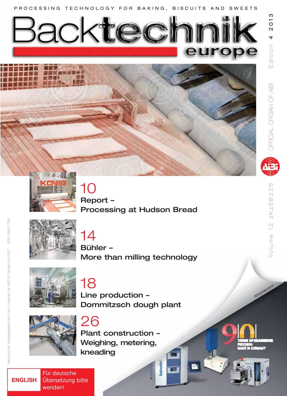 1a, 49074 Osnabrück, PVST 10 Report Processing at Hudson Bread 14 Bühler More than milling technology 18