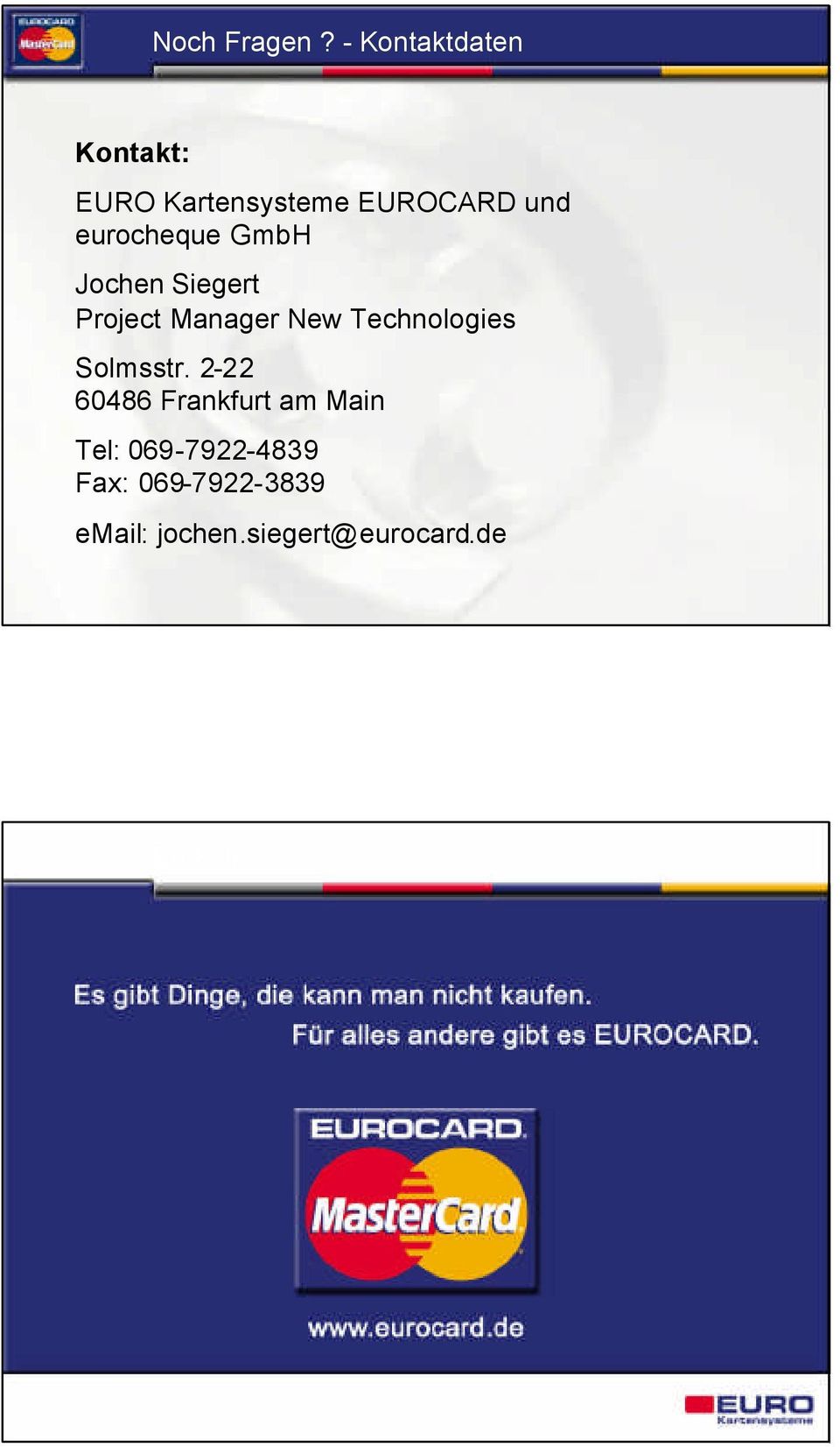 eurocheque GmbH Jochen Siegert Project Manager New