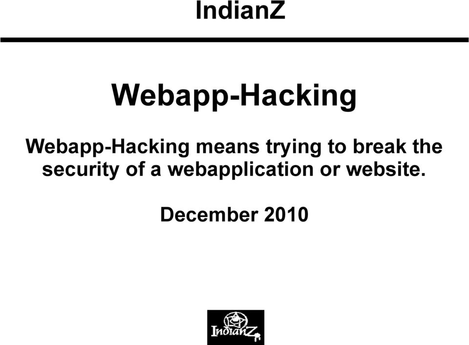 the security of a webapplication or
